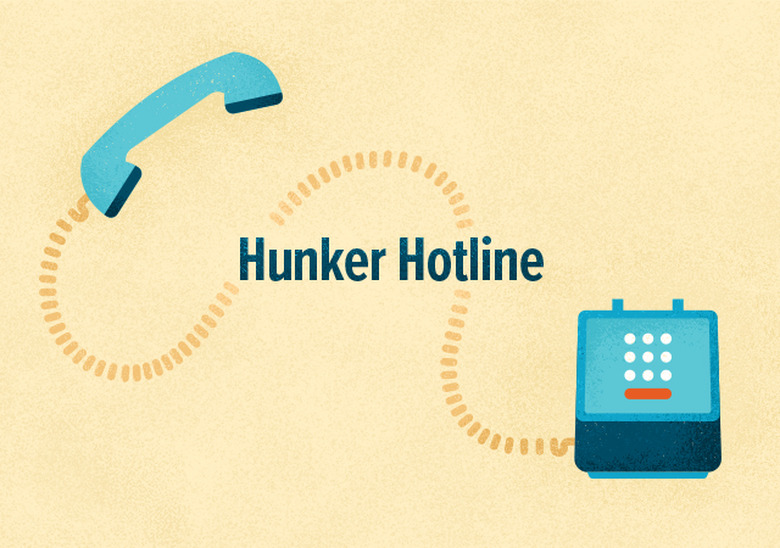 hunker hotline